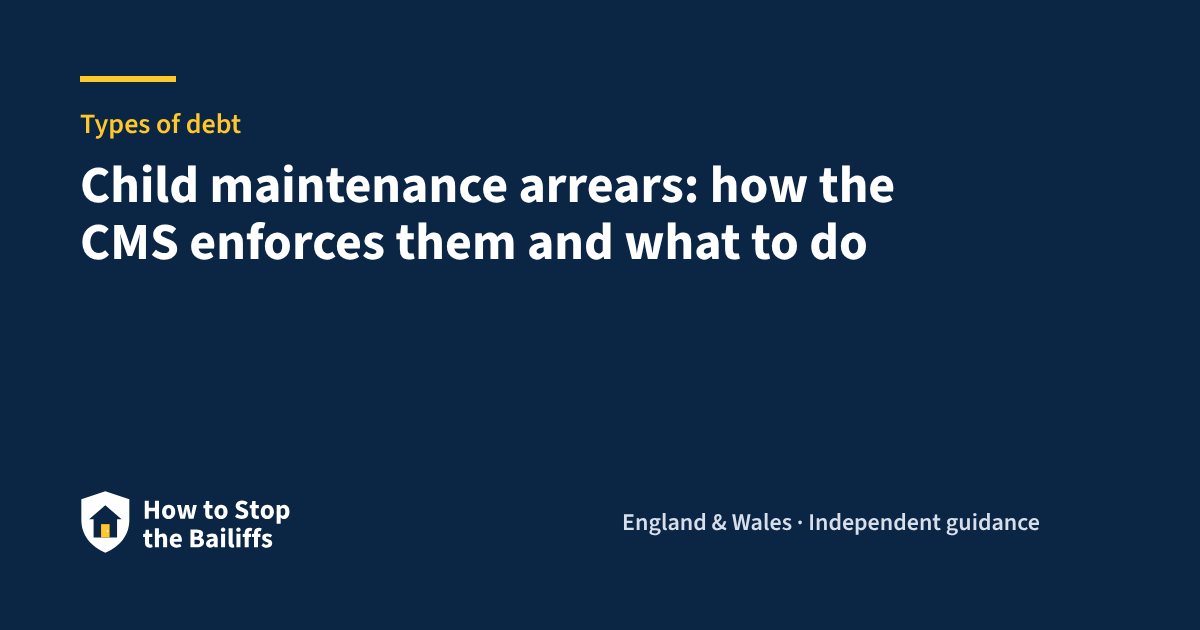 Child maintenance arrears: how the CMS enforces them and what to do