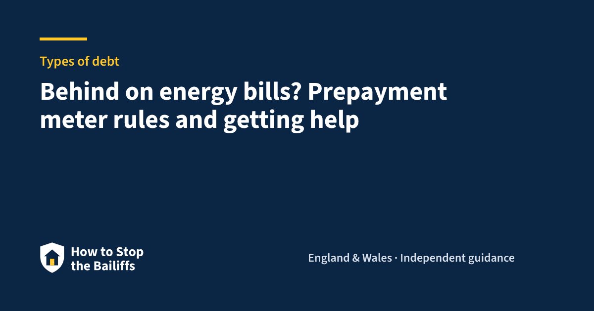 Behind on energy bills? Prepayment meter rules and getting help