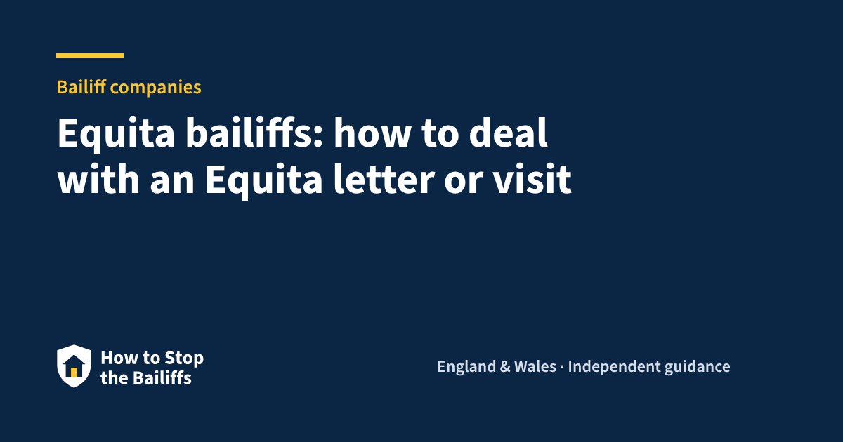 Equita bailiffs: how to deal with an Equita letter or visit