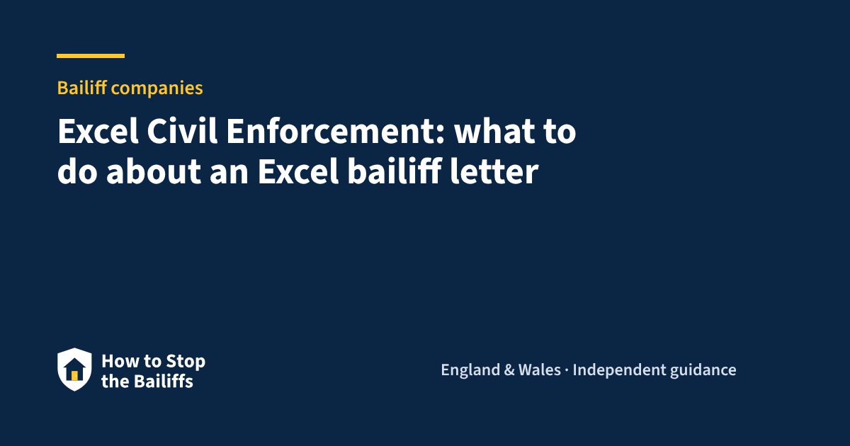 Excel Civil Enforcement: what to do about an Excel bailiff letter