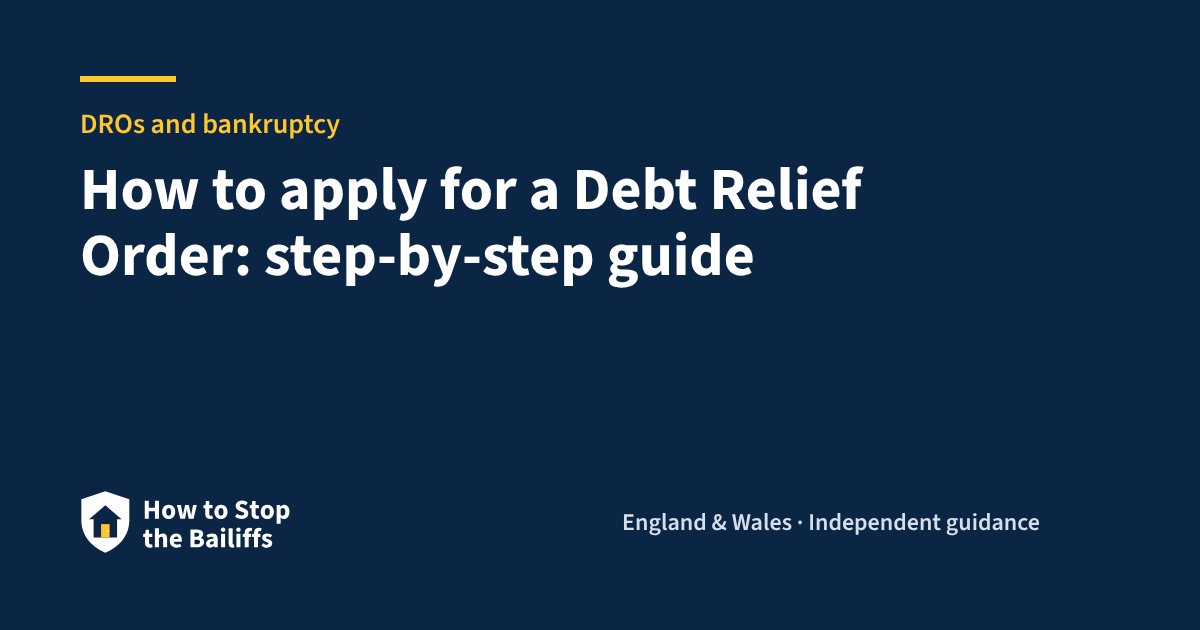 How to apply for a Debt Relief Order: step-by-step guide