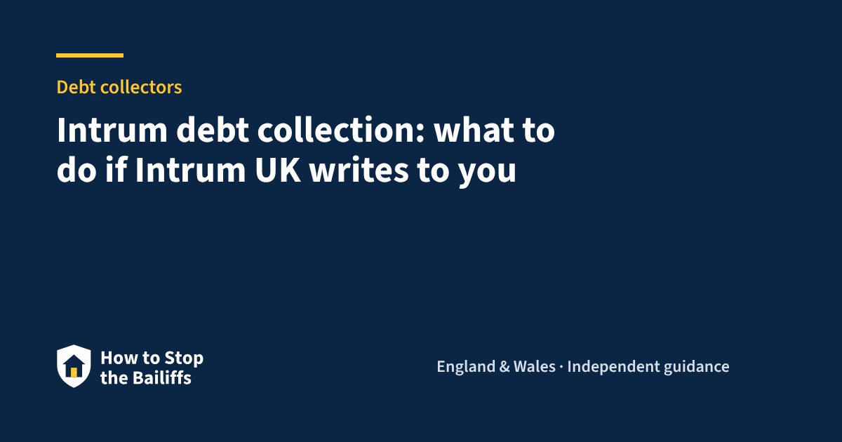 Intrum debt collection: what to do if Intrum UK writes to you