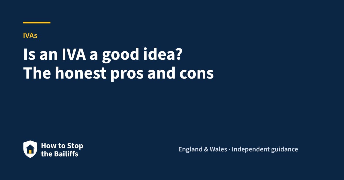 Is an IVA a good idea? The honest pros and cons